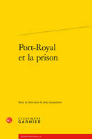 Port-Royal et la prison