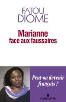 Marianne face aux faussaires, Essai