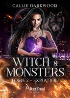 Expiation, Witch & monsters, T2