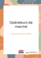 Opérateurs de marché