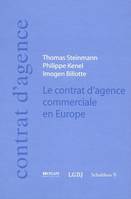 Le contrat d'agence commerciale en Europe