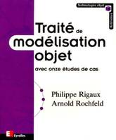 Traité de modélisation objet, Avec onze études de cas