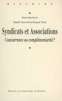 Syndicats et associations, Concurrence ou complémentarité ?