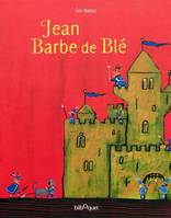 Jean Barbe de Blé