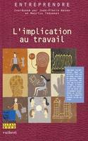 L'implication au travail