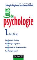 Cours de psychologie, Tome 1 - Les bases