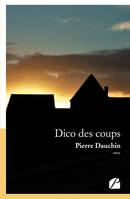 Dico des coups