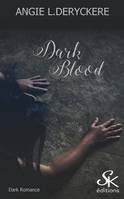 Dark Blood