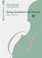 String Connection With Clarinet, Three Movements. clarinet and string quartet. Partition et parties.