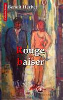 Rouge baiser, Thriller