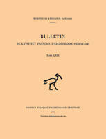 Bulletin de l'institut français d'archéologie orientale 58