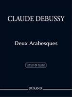 Oeuvres complètes de Claude Debussy, 1, Deux arabesques, extrait du - excerpt from Série I Vol. 1
