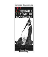 L'Histoire de Vénus et Tannhauser