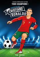 Cristiano Ronaldo - Tous Champions, Premier ballon