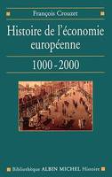 Histoire de l'économie européenne, 1000-2000