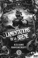 Les lamentations de la Sirène, Kêtos, T2