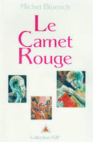 LE CARNET ROUGE (Roman Jeunesse Signe de Piste), roman