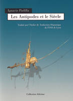 Les antipodes et le siècle