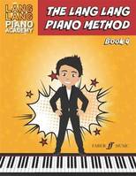 The Lang Lang Piano Method: Level 4