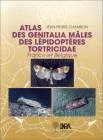 Atlas des genitalia mâles des Lépidoptères Tortricidae de France et Belgique, France et Belgique