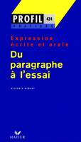 Profil Pratique - Du paragraphe à l'essai