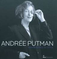 Andrée Putman, ambassadrice du style