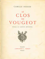 Le Clos de Vougeot (2ème édition de 1949), Préface de Gaston Roupnel