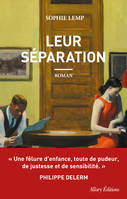 Leur séparation