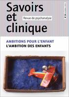 Savoirs et clinique 24 - Ambitions pour l'enfant, ambition des enfants