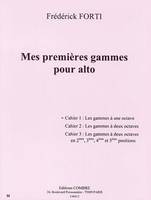 Mes premières gammes pour alto, cahier 1 : gammes à 1 octave