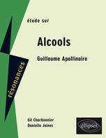 Apollinaire, Alcools