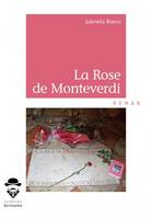 La rose de Monteverdi