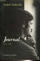 Le Journal de Tarkovski, 1970-1986