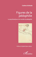 Figures de la pédophilie, La psychanalyse et le monde du pédophile