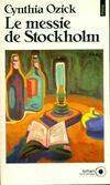 Le messie de Stockholm, roman