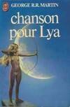 Chanson pour lya ***, [nouvelles]