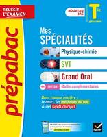 Prépabac Mes spécialités Physique-chimie, SVT, Grand Oral & Maths complémentaires Tle - Bac 2024, nouveau programme, nouveau bac