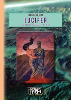 Lucifer (cycle du Nyctalope, 2-a)