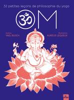 OM – 32 petites leçons de philosophie du yoga