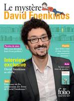Le mystère David Foenkinos (Magazine gratuit)