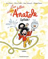 1, Les idées folles d'Anatole, Tome 01, Les idées folles d'Anatole