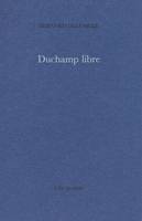 Duchamp Libre