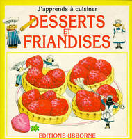 Desserts et friandises