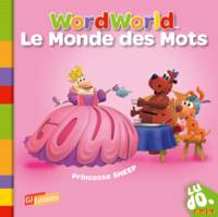 WordWorld, 3, Princesse Sheep