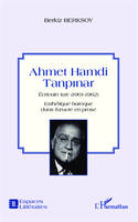 Ahmet Hamdi Tanpinar, Ecrivain turc (1901-1962) - Esthétique baroque dans l'oeuvre en prose