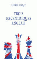 Trois excentriques anglais