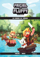 1, Frigiel et Fluffy, les origines, tome 1 : La chasse au trésor