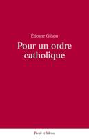 Pour un ordre catholique