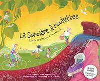 La sorcière à roulettes