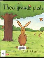 THEO GRANDS-PIEDS